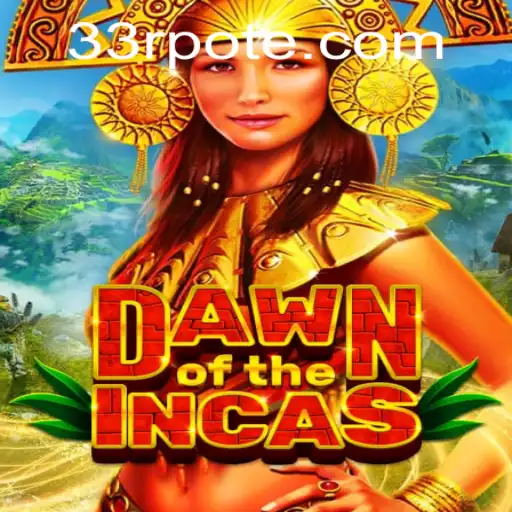 Explore DawnoftheIncas: A Thrilling Journey with 33r PH Login