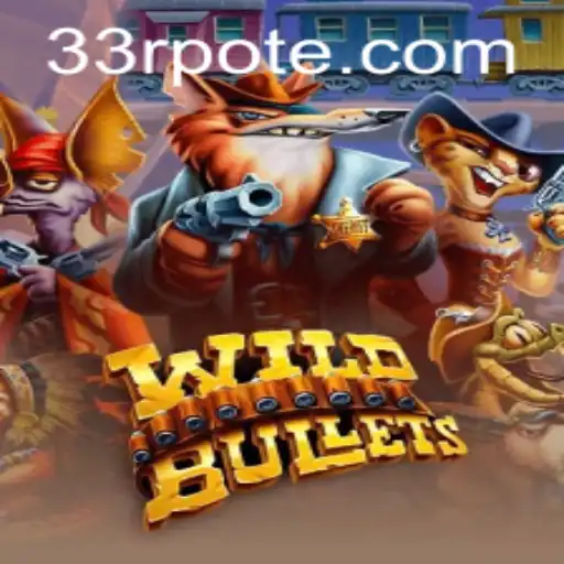 Unleashing the Thrill of WildBullets: A Deep Dive Into the Game